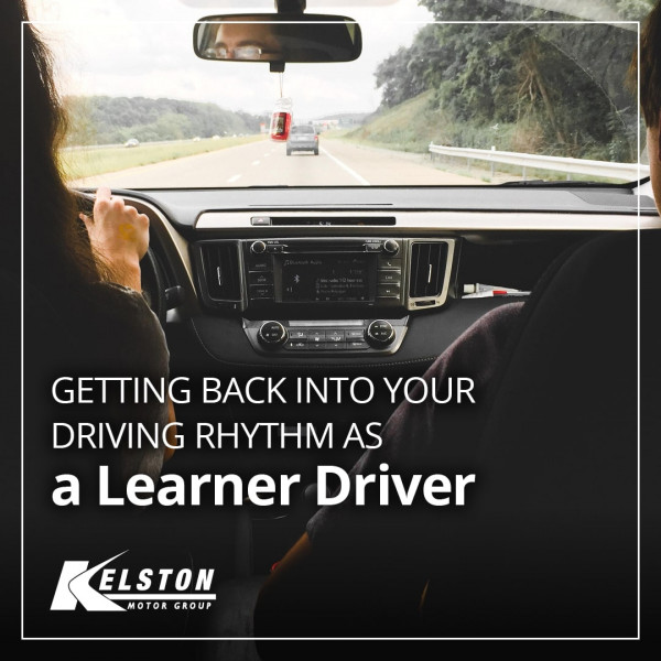 Getting Back Into Your Driving Rhythm as a Learner Driver