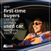 Why First-Time Buyers Can Trust Buying a Used Car for Their First Car