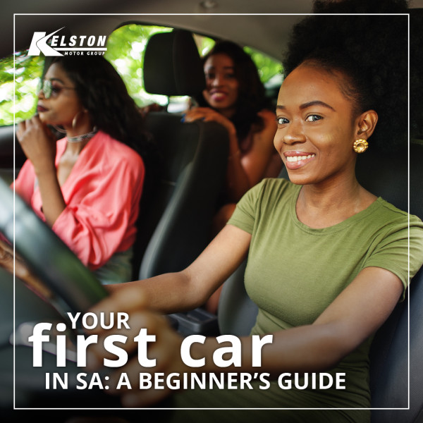 Your First Car in South Africa: A Beginner’s Guide to Getting It Right