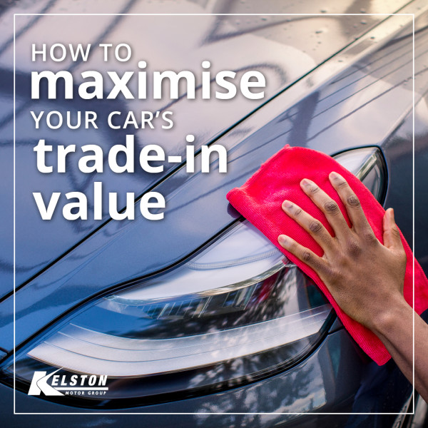 How to Maximise Your Car's Trade-In Value Before Upgrading